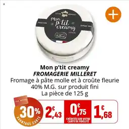 Coccinelle Supermarché Mon p'tit creamy fromagerie milleret offre