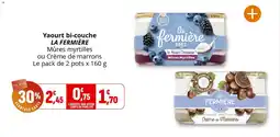 Coccinelle Supermarché Yaourt bi-couche la fermière offre