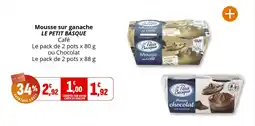 Coccinelle Supermarché Mousse sur ganache le petit basque offre