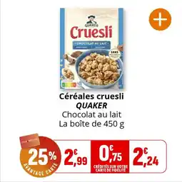 Coccinelle Supermarché Céréales cruesli quaker offre
