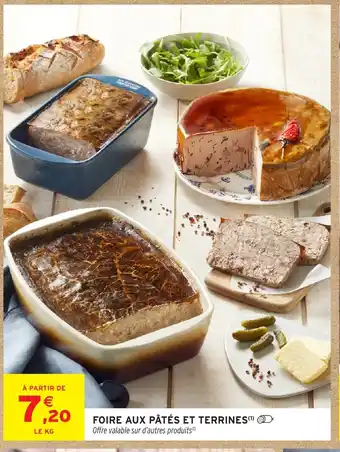 Intermarché Hyper Foire aux pâtés et terrines offre