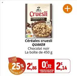 Coccinelle Supermarché Céréales cruesli quaker offre