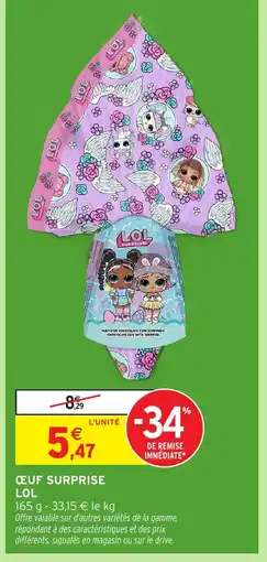 Intermarché Hyper LOL Œuf surprise offre