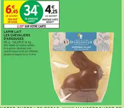Intermarché Hyper LES CHEVALIERS D'ARGOUGES Lapin lait offre