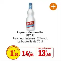 Coccinelle Supermarché Liqueur de menthe get 31 offre