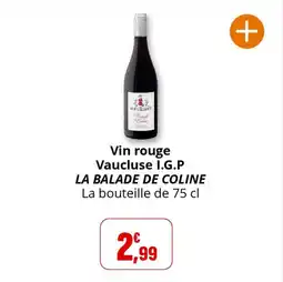 Coccinelle Supermarché Vin rouge vaucluse i.g.p la balade de coline offre