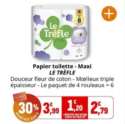 Coccinelle Supermarché Papier toilette maxi le trèfle offre