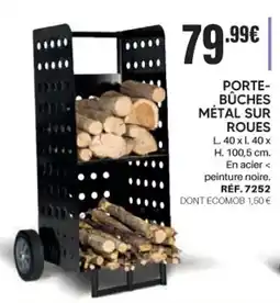 Shopix PORTE- BÛCHES MÉTAL SUR ROUES offre