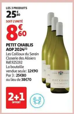 Auchan PETIT CHABLIS AOP 2024 offre