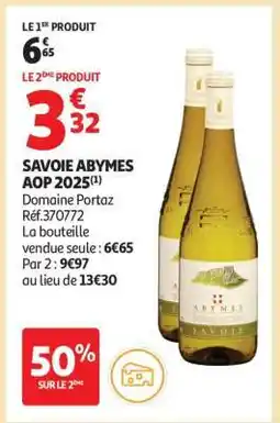 Auchan SAVOIE ABYMES AOP 2025 offre