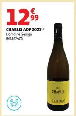 Auchan Chablis Aop 2023 offre