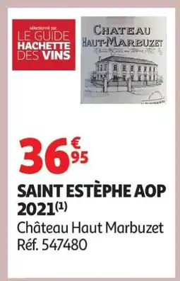 Auchan Saint Estèphe Aop 2021 offre