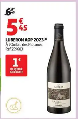Auchan Lubéron Aop 2023 offre