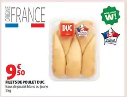 Auchan Filets De Poulet Duc offre