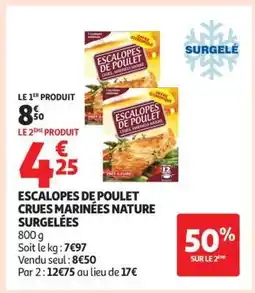 Auchan Escalopes De Poulet Crues Marinées Nature Surgelées offre