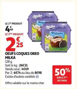 Auchan OEUFS COQUES OREO MILKA offre