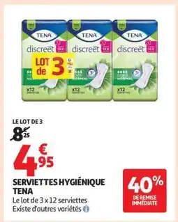 Auchan SERVIETTES HYGIÉNIQUE TENA offre