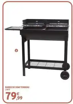 Intermarché BARBECUE DEMI TONNEAU offre