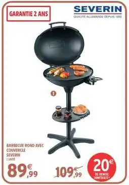 Intermarché BARBECUE ROND AVEC COUVERCLE SEVERIN offre
