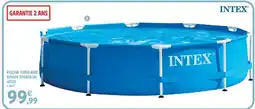 Intermarché PISCINE TUBULAIRE RONDE 305X76CM offre