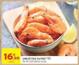 Intermarché CREVETTES CUITES offre