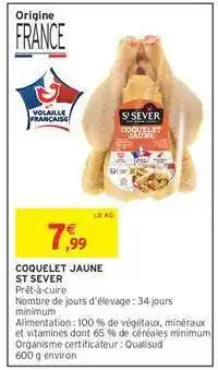Intermarché COQUELET JAUNE ST SEVER offre