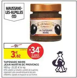 Intermarché Tapenade Noire Jean Martin de Provence offre