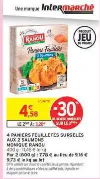 Intermarché 4 PANIERS FEUILLETÉS SURGELÉS AUX 2 SAUMONS offre