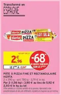 Intermarché Pâte À Pizza Fine Et Rectangulaire Herta offre