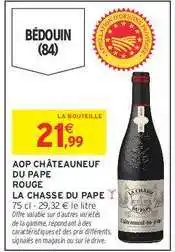 Intermarché AOP CHÂTEAUNEUF-DU-PAPE ROUGE offre