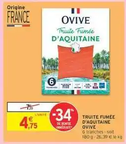 Intermarché Truite Fumée D'aquitaine Ovive offre
