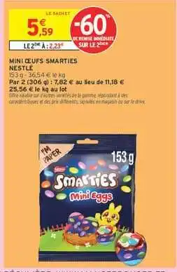 Intermarché Mini Œufs Smarties offre