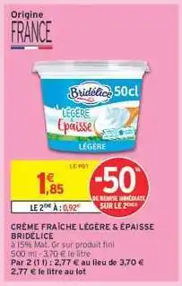 Intermarché Crème Fraîche Légère Épaisse Bridélice offre