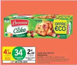 Intermarché Cake aux fruits Brossard offre