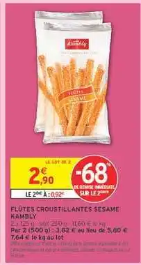 Intermarché FLÛTES CROUSTILLANTES SÉSAME KAMBLY offre