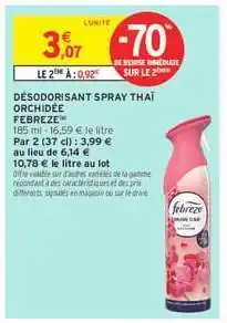 Intermarché DÉSODORISANT SPRAY THAÏ ORCHIDÉE FEBREZE offre