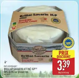 ALDI BRILLAT-SAVARIN AFFINÉ IGP offre