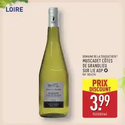 ALDI Domaine de la Touqueterie Muscadet Côtes de Grandlieu Sur Lie AOP offre