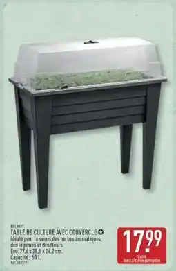 ALDI TABLE DE CULTURE AVEC COUVERCLE offre