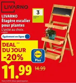 Lidl LIVARNO Étagère escalier pour plantes offre