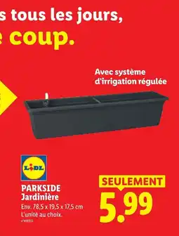 Lidl PARKSIDE Jardinière offre