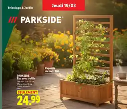 Lidl PARKSIDE Bac avec treillis offre