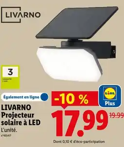 Lidl Livarno projecteur solaire à led offre