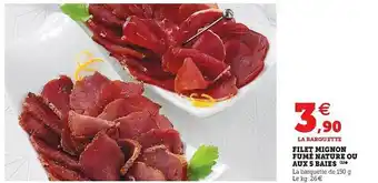 Hyper U Filet Mignon Fumé Nature Ou Aux 5 Baies offre