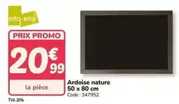 Promocash Promo - ardoise nature 50 x 80 cm offre