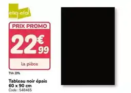Promocash Promo - tableau noir épais 60 x 90 cm offre