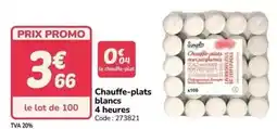 Promocash Promo - chauffe-plats blancs 4 hêtres offre