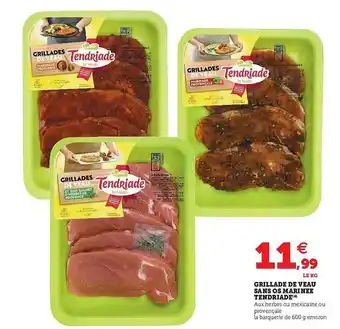 Hyper U Grillade De Veau Sans Os Marinée Tendriade offre
