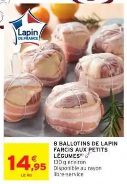 Intermarché 8 Ballotins de Lapin Farcis aux Petits Légumes offre