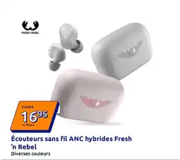 Action FRESH REBEL Écouteurs sans fil ANC hybrides offre